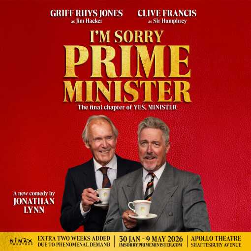 I'm Sorry, Prime Minister I'm Sorry, Prime Minister