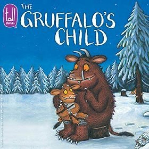 The Gruffalo's Child The Gruffalo's Child